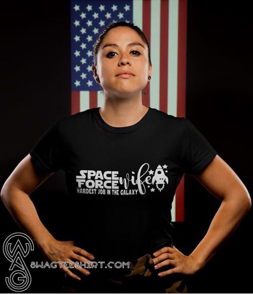 Space force wife shirt