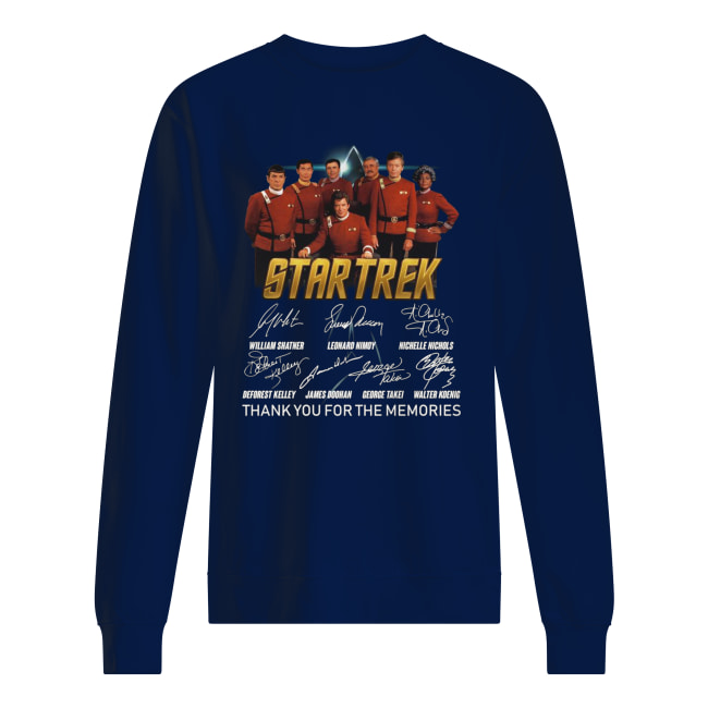 Star trek thank you for the memories signatures sweatshirt