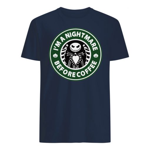 Starbucks coffee I'm a nightmare before coffee jack skellington men's shirt
