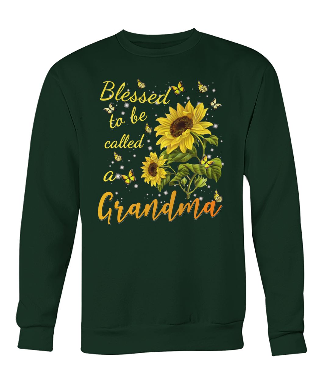 Sunflower blessed to be called a grandma crew neck sweatshirt