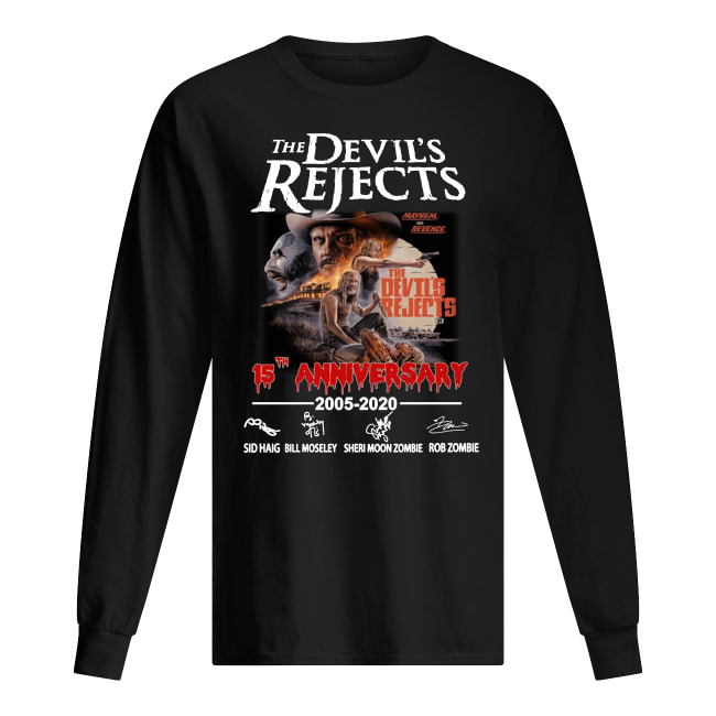 The devil's rejects 15th anniversary 2005-2020 signatures long sleeved