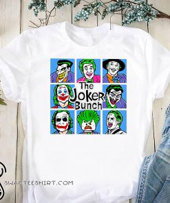 The joker bunch shirt