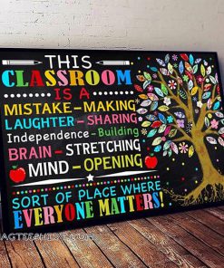This classroom is a mistake making laughter sharing poster
