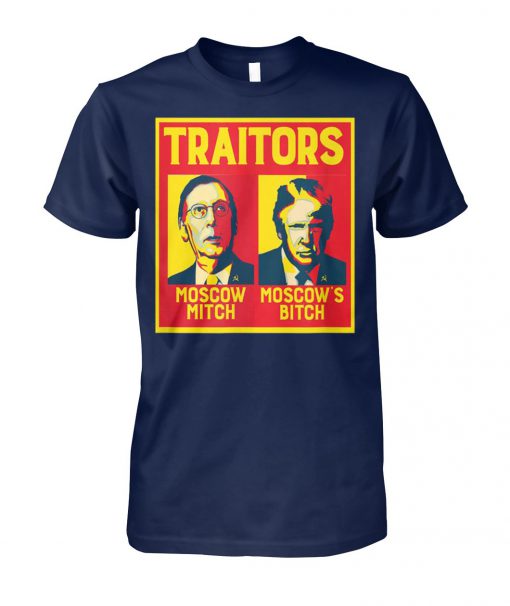 Traitors ditch moscow mitch moscow's bitch unisex cotton tee
