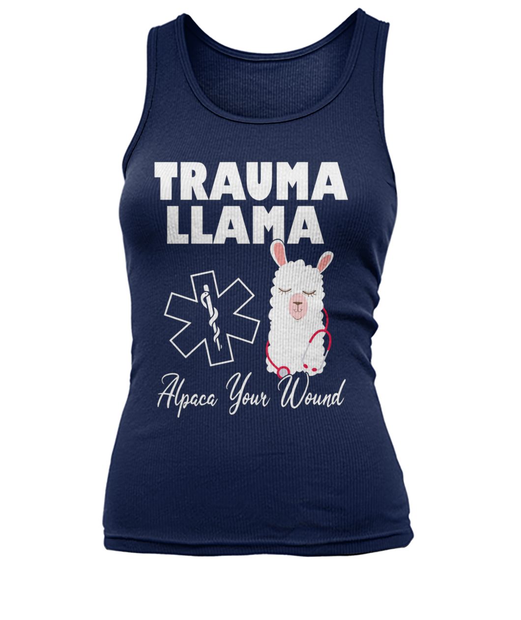 Trauma llama alpaca your wound nurse women's tank top