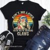 Vintage george washington ain't no laws when you're drinking claws shirt