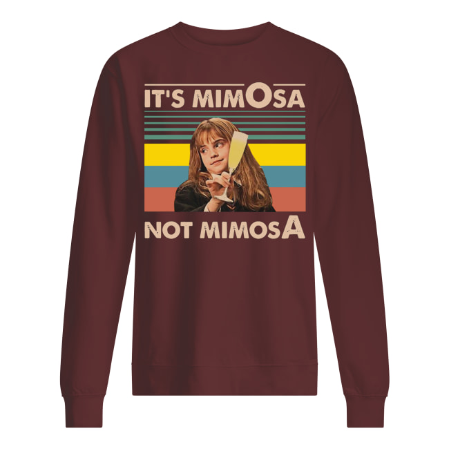 Vintage it's mimosa not mimosa hermione sweatshirt