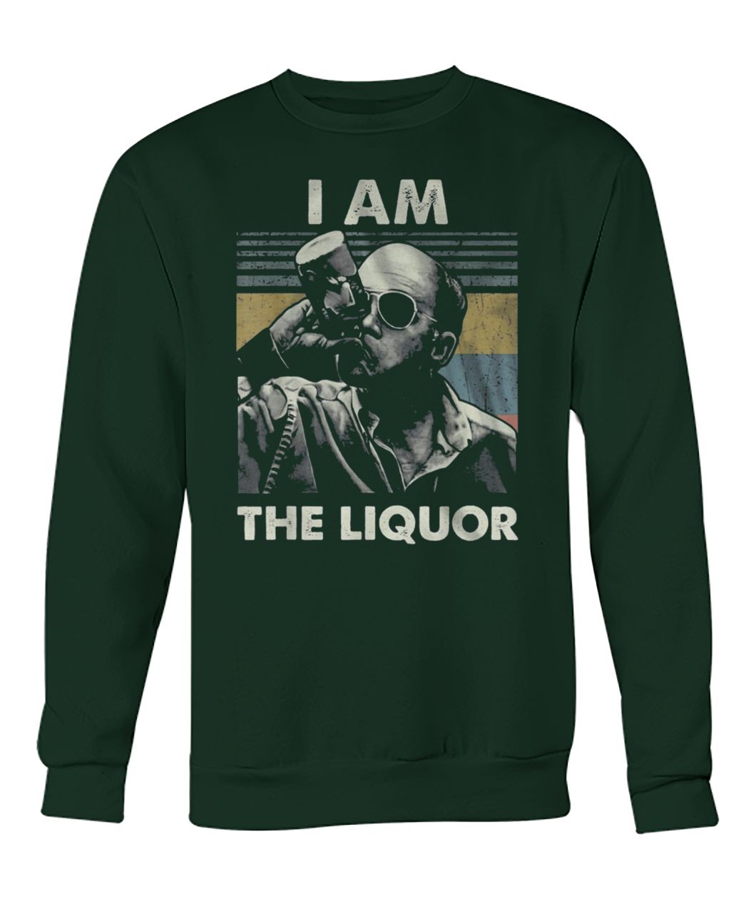Vintage jim lahey I am the liquor crew neck sweatshirt