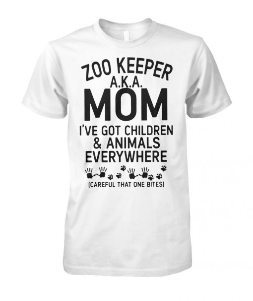 Zoo keeper aka mom I've got children and animals everywhere unisex cotton tee