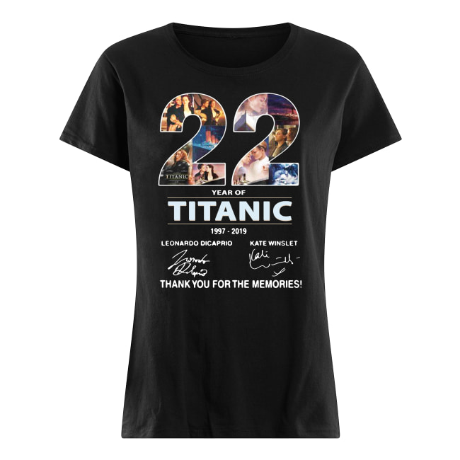 22 years of titanic 1997-2019 signature thank you for the memories women's shirt