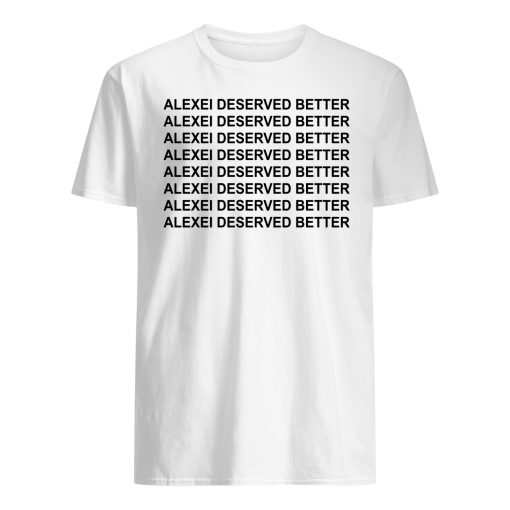 Alexei deserved better stranger things mens shirt