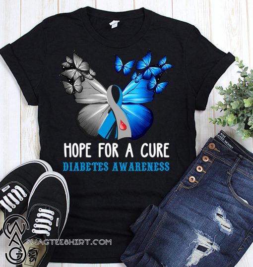 Butterfly hope for a cure diabetes awareness shirt