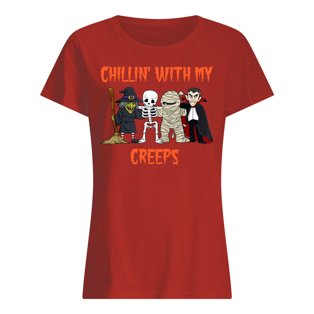 Chillin with my creeps witch skeleton mummy vampire halloween womens shirt