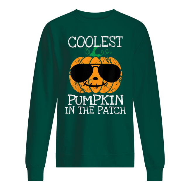 Coolest pumpkin in the patch halloween sweatshirt