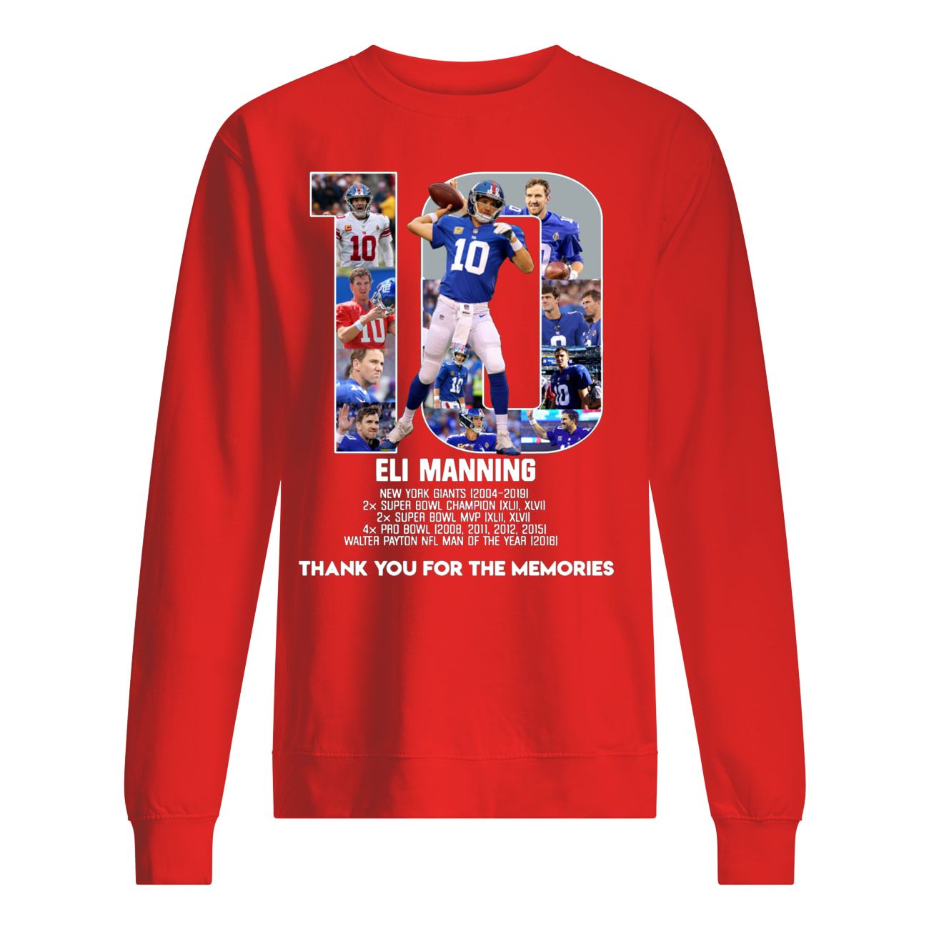 Eli manning 10 new york giants thank for the memories sweatshirt