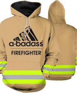 Firefighter a-badass fire dept 3d hoodie
