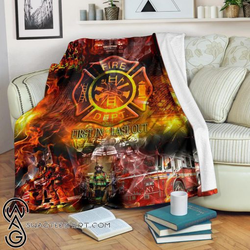First in last out firefighter blanket