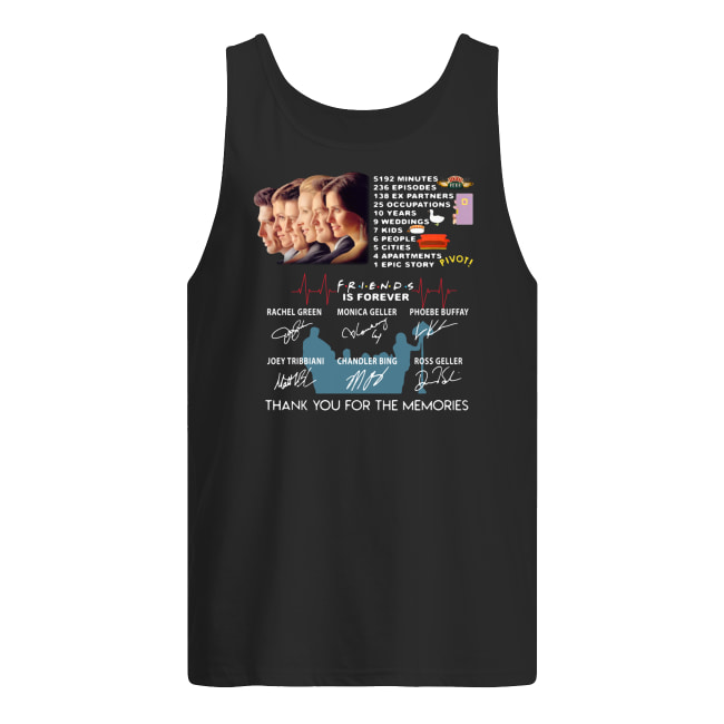 Friends is forever thank you for the memories signatures tank top