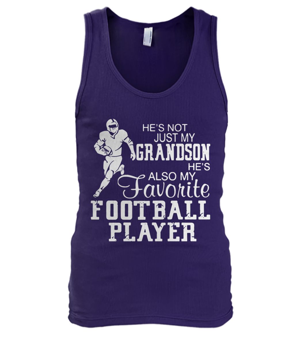 He's not just my grandson he's also my favorite football player men's tank top