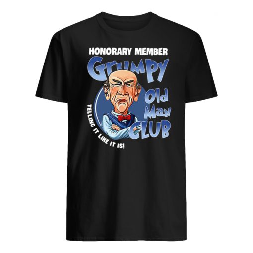 Honorary member grumpy old man club telling it like it is men's shirt