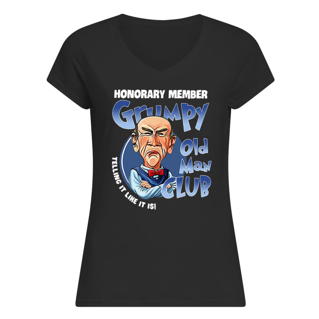 Honorary member grumpy old man club telling it like it is women's v-neck