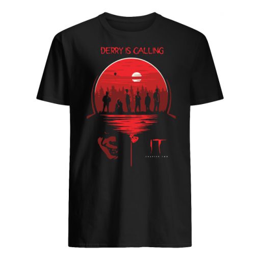 IT chapter two derry is calling men's shirt