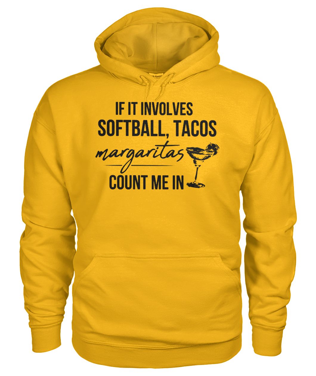 If it involves softball and tacos margaritas count me in hoodie