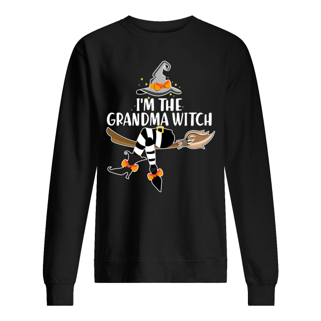 I'm the grandma witch halloween sweatshirt
