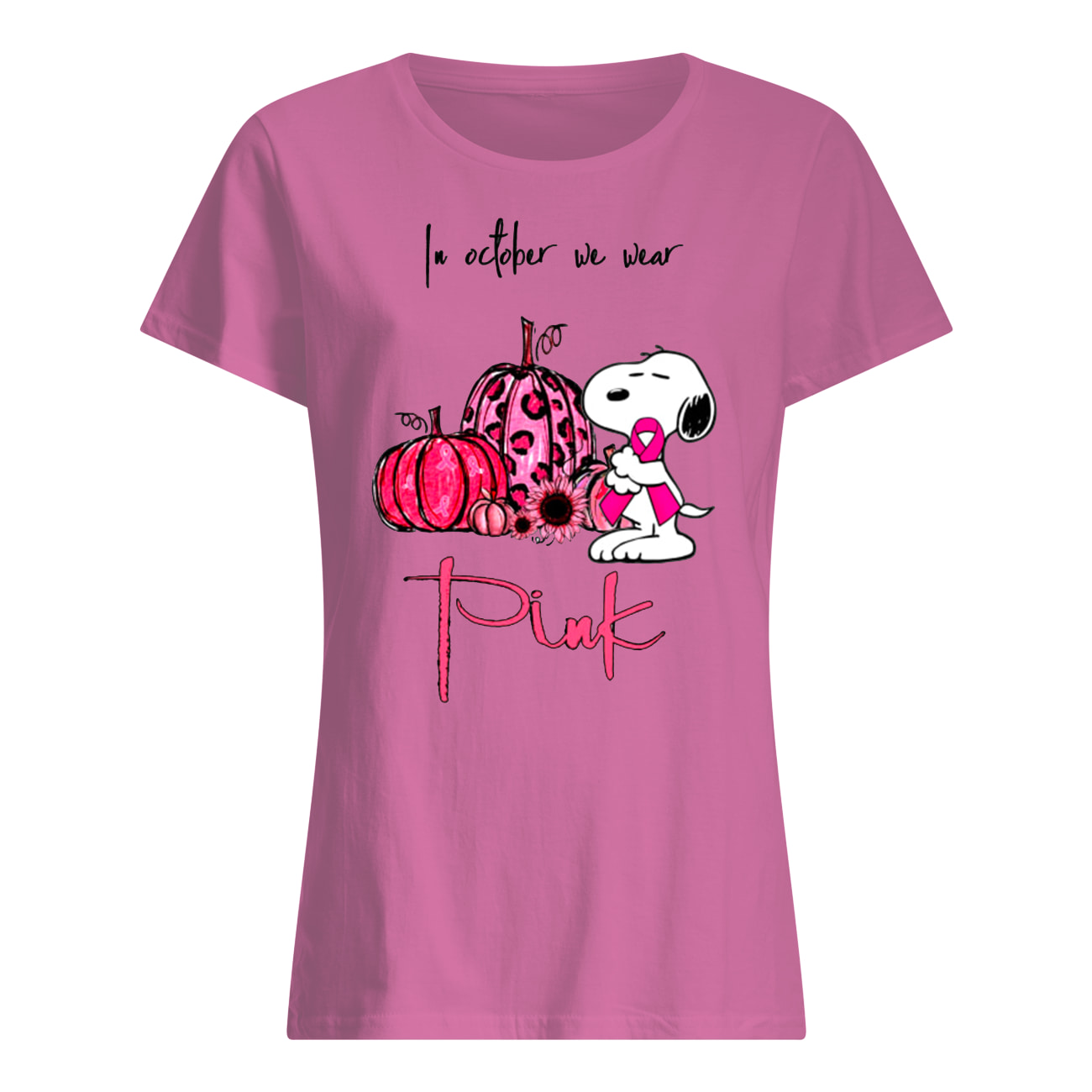 In october we wear pink snoopy pink pumpkin breast cancer awarenes womens shirt