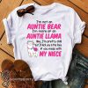 I’m not an auntie bear I’m more of an auntie llama like shirt