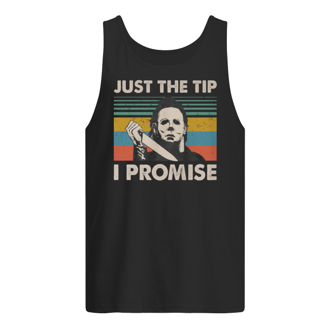 Michael myers just the tip I promise vintage tank top