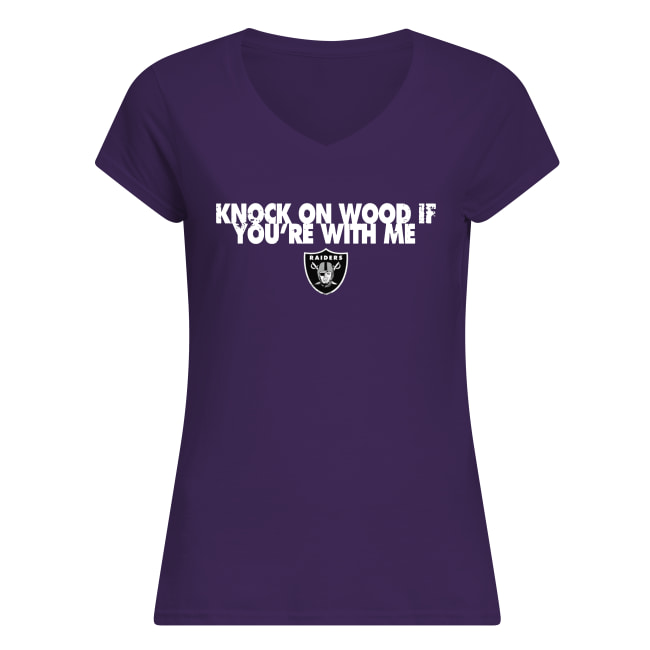 Oakland raiders knock on wood if you're with me women's v-neck