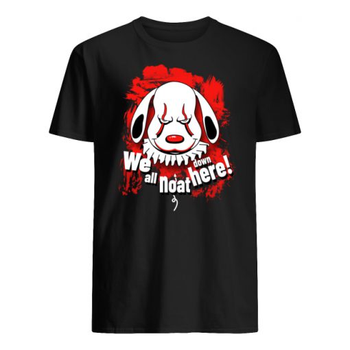 Pennywise dog we all noat down here men's shirt