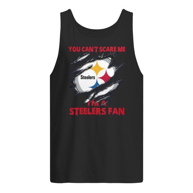 Pittsburgh steelers you can’t scare me I’m a steelers fan tank top