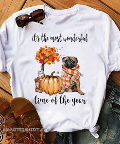 Pug it’s the most wonderful time of the year shirt