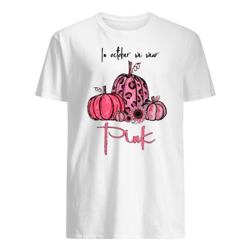 Pumpkin breast cancer in october we wear pink mens shirt