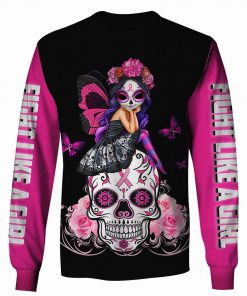 Skull pink warrior fight like a girl breast cancer awareness 3d longsleeve shirt
