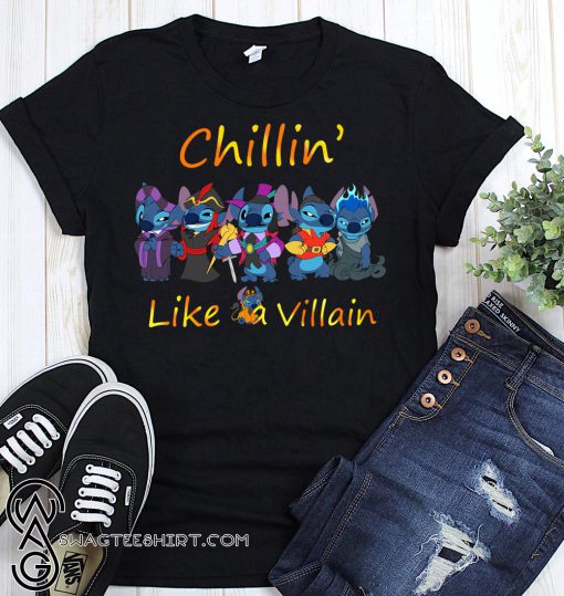 Stitch chillin like a villain shirt