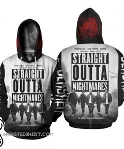 Straight outta nightmares 3d hoodie