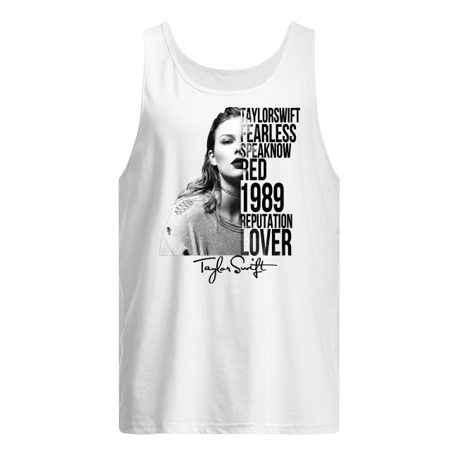 Taylor swift fearless speak now red 1989 reputation lover signature tank top