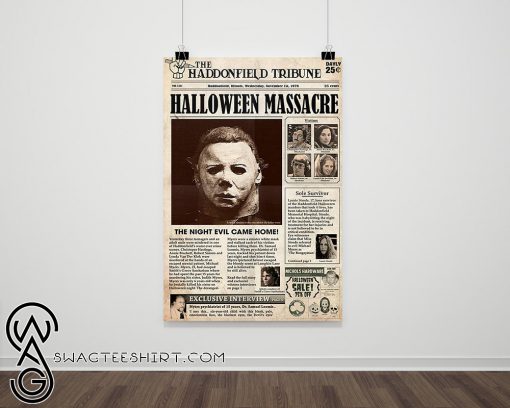 The haddonfield tribune halloween massacre micheal myers poster