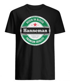 The original quality reign in blood hanneman premium quality mens shirt