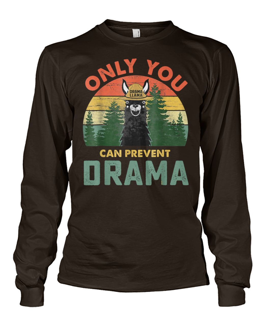 Vintage only you can prevent drama llama unisex long sleeve