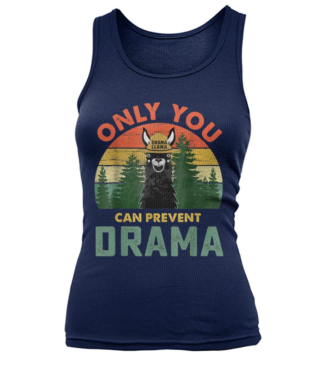 Vintage only you can prevent drama llama women's tank top