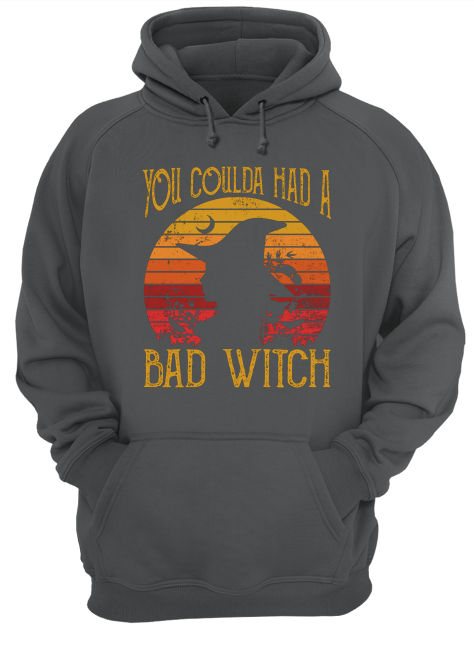 Vintage you coulda had a bad witch hoodie