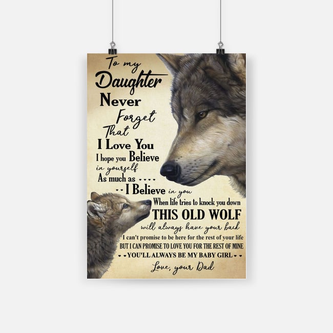 Wolf to my daughter never forget that I love you poster - a4