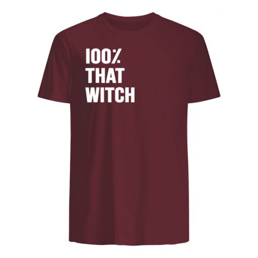 100% that witch mens shirt