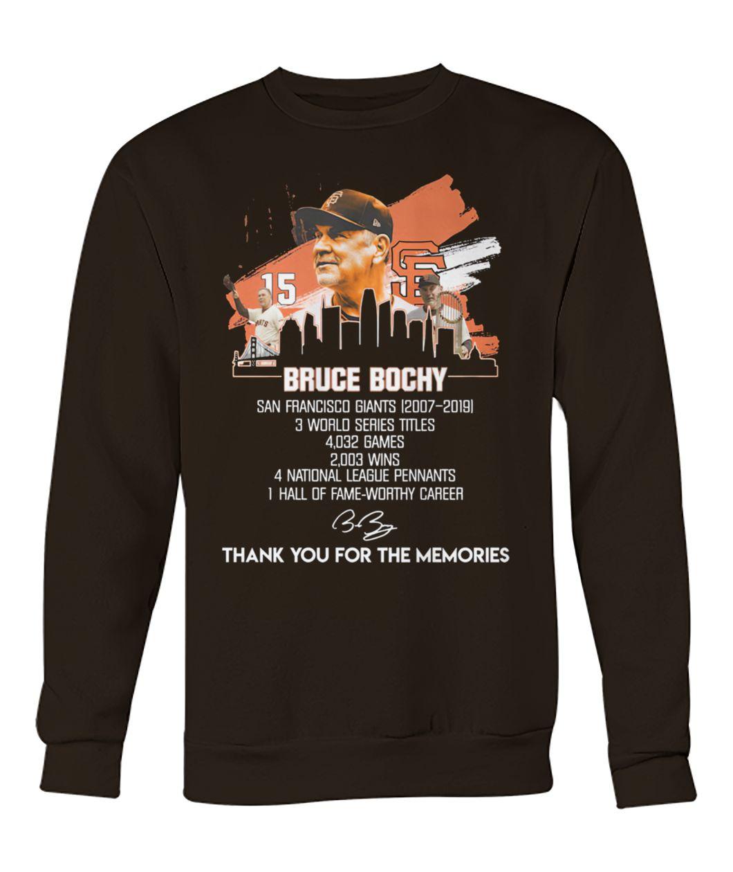 Bruce bochy san francisco giants 2007-2019 thank you for the memories sweatshirt