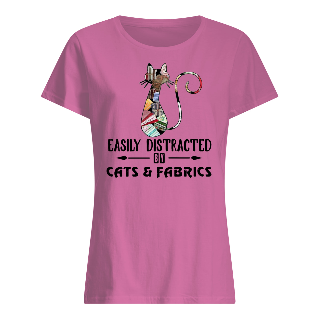Cat easily distracted by cats and fabrics womens shirt