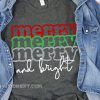 Christmas merry and bright shirt